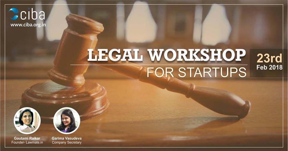 ciba-LEGAL WORKSHOP (For Startups)